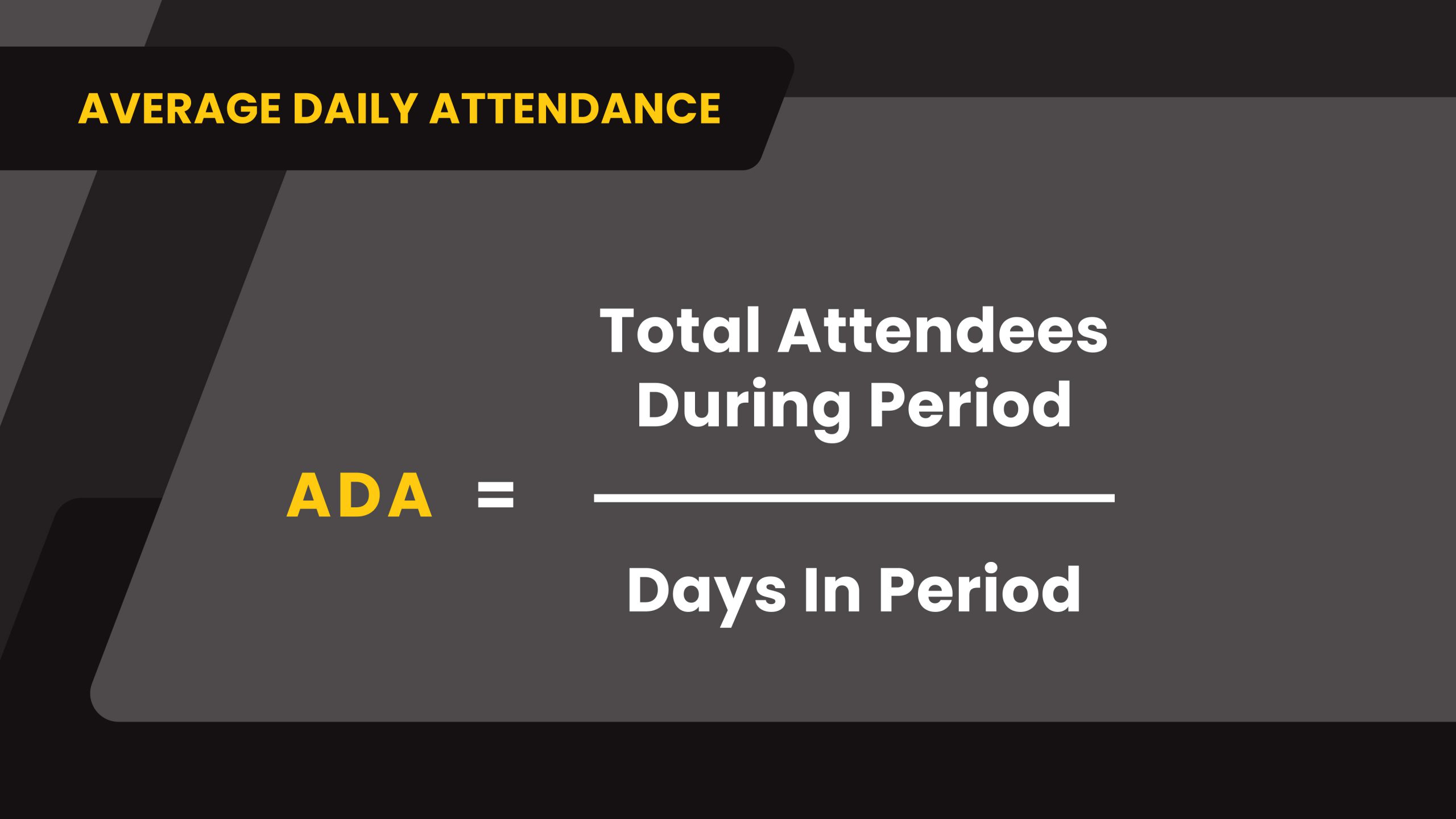 Is: Average daily attendance formula