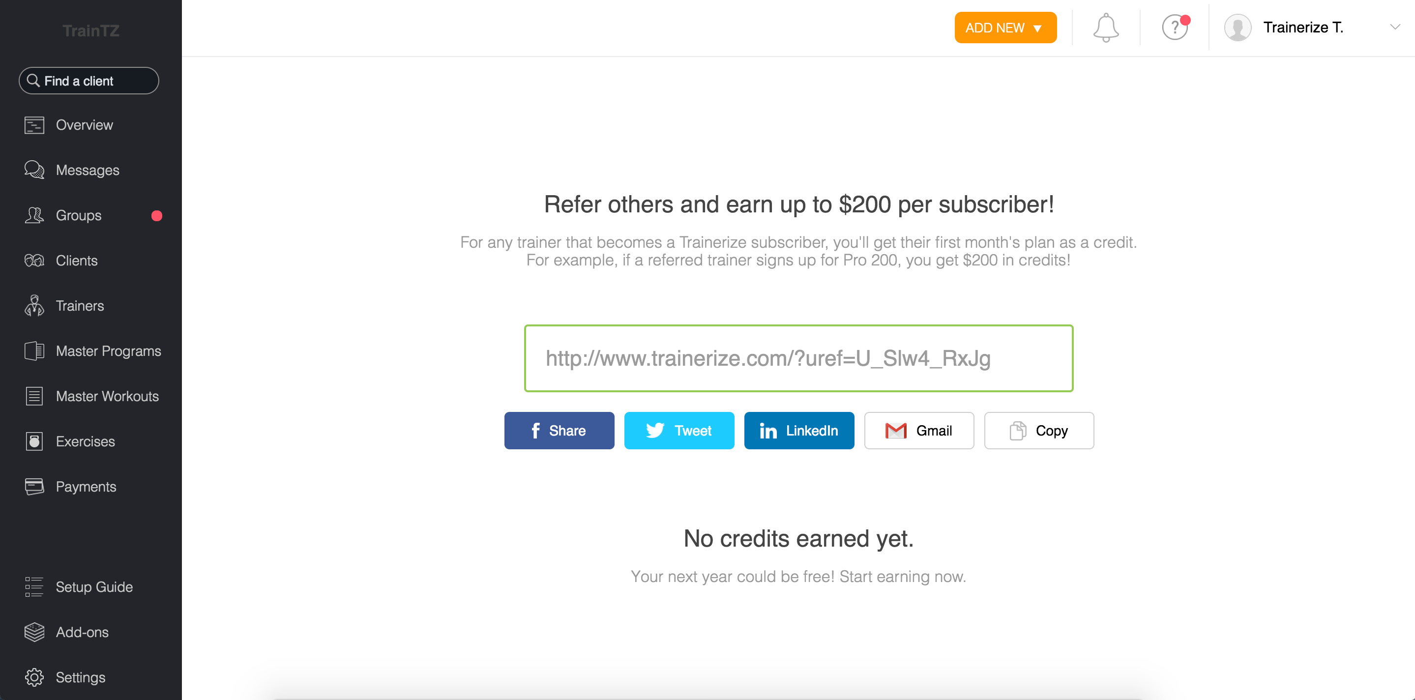 Copy your referral link and share it through your favorite channels to help people discover Trainerize